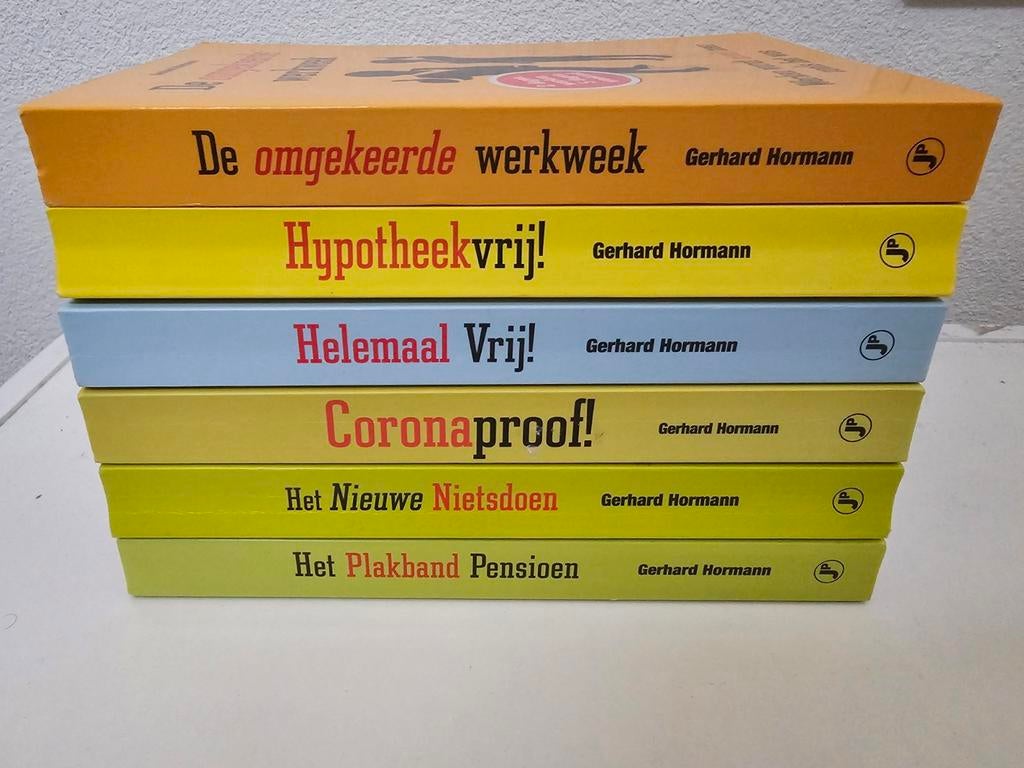 Gerhard Hormann Boeken De omgekeerde werkweek, Hypotheekvri, Boeken, Ophalen of Verzenden, Gelezen