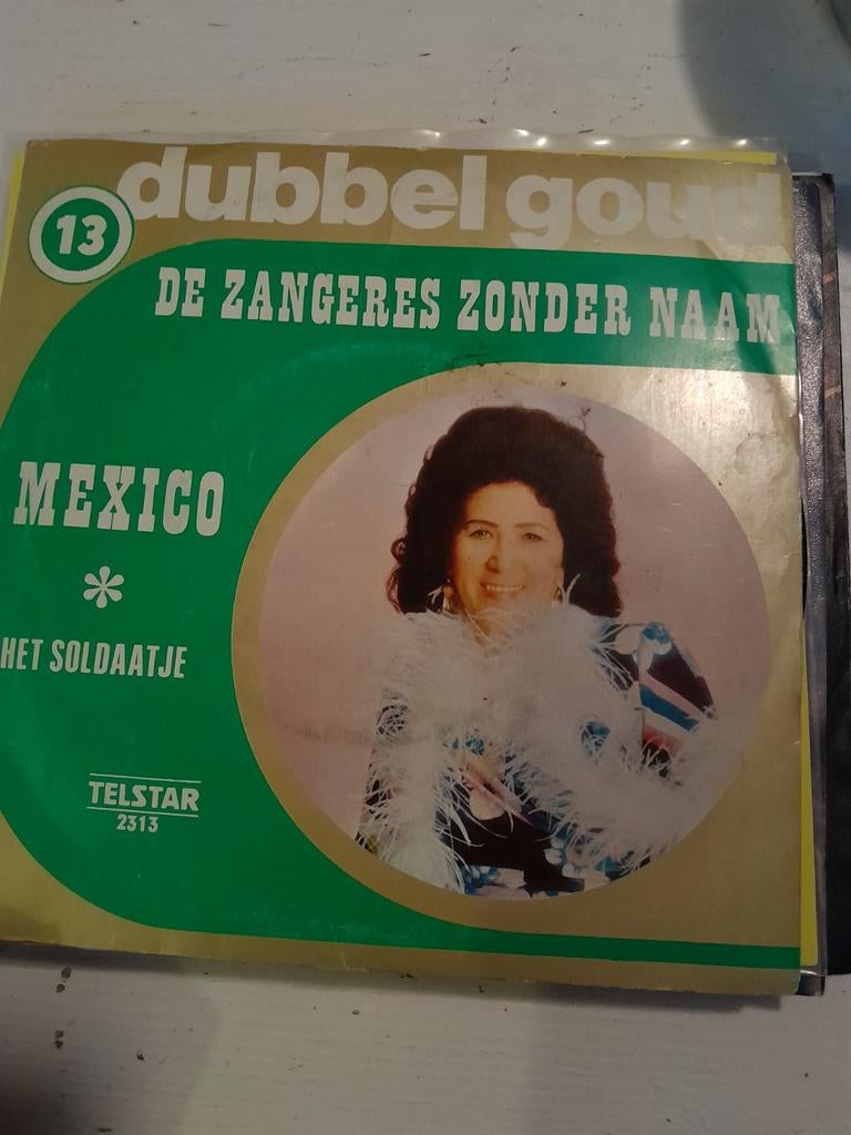 De zangeres zonder naam 7inch mexico, Ophalen of Verzenden, Zo goed als nieuw, Nederlandstalig