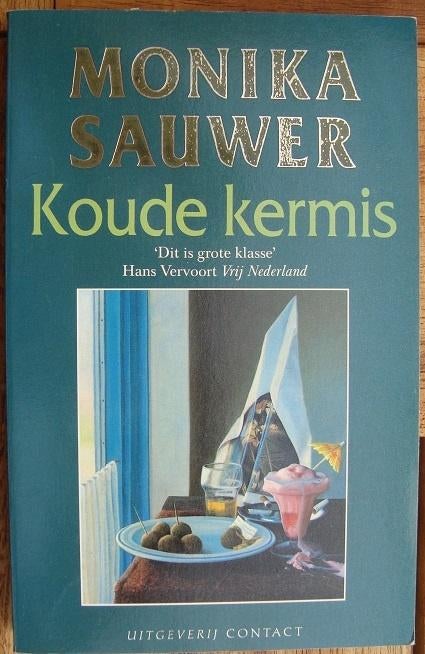 Koude kermis - Monika Sauwer, Ophalen of Verzenden, Zo goed als nieuw, Monika Sauwer