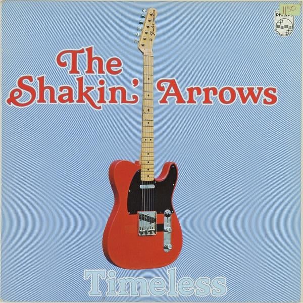 Rock L.P. (1979) the Shakin' Arrows - Timeless, Ophalen of Verzenden, 1960 tot 1980, Gebruikt, 12 inch