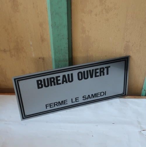 Bord met tekst ' Bureau ouvert ' Frankrijk 40 x 17 cm, Ophalen of Verzenden, Gebruikt