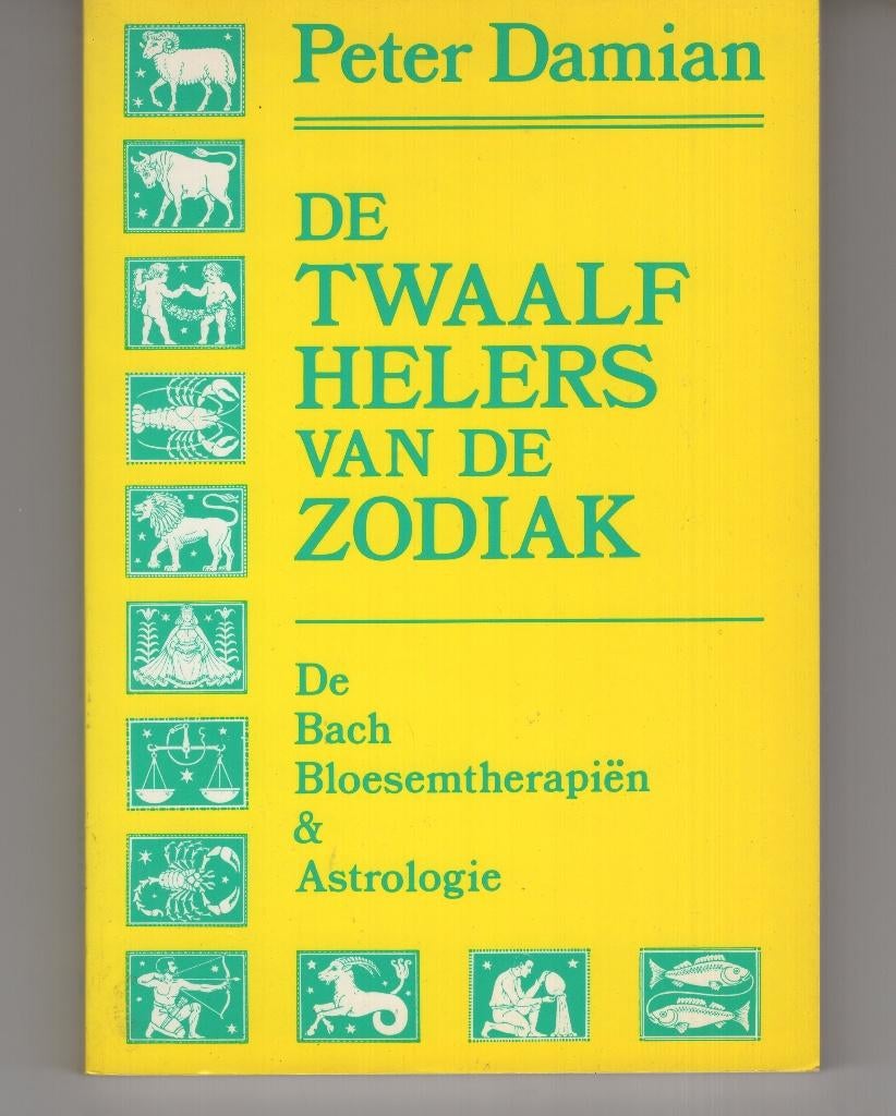 De twaalf helers van de zodiak Peter Damian, Boeken, Ophalen of Verzenden, Gelezen, Spiritualiteit algemeen, Overige typen