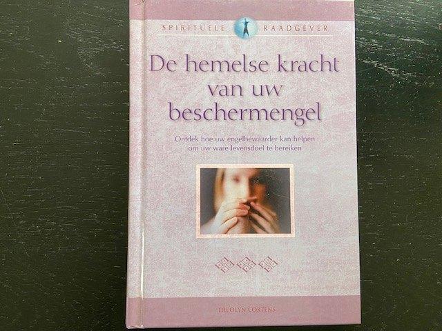 de hemelse kracht van uw beschermengel - Theolyn Cortens, Ophalen of Verzenden, Zo goed als nieuw, Spiritualiteit algemeen, Achtergrond en Informatie