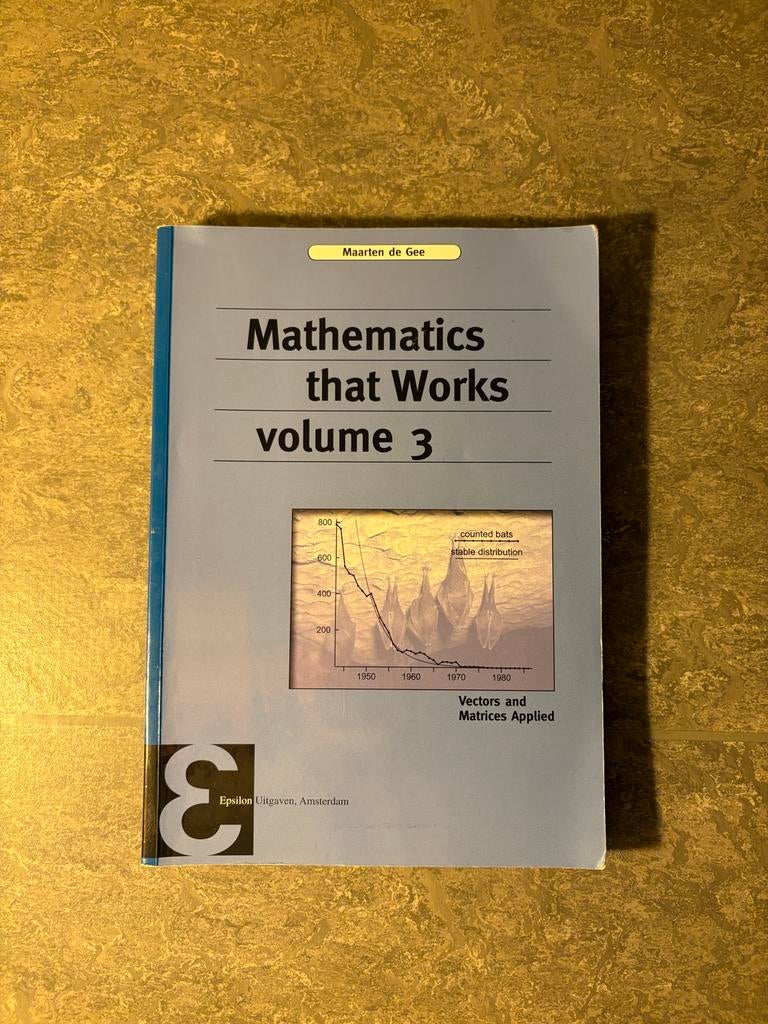 Mathematics that Works volume 3, Boeken, Studieboeken en Cursussen, Verzenden, Beta, Zo goed als nieuw, WO