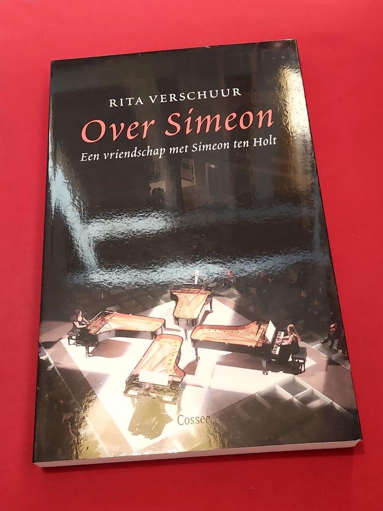 GESIGNEERD Over Simeon. Rita Verschuur. ( Símeon ten Holt ), Ophalen of Verzenden, Zo goed als nieuw, Artiest