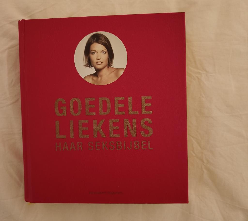 Goedele liekens haar seksbijbel, Ophalen of Verzenden, Zo goed als nieuw