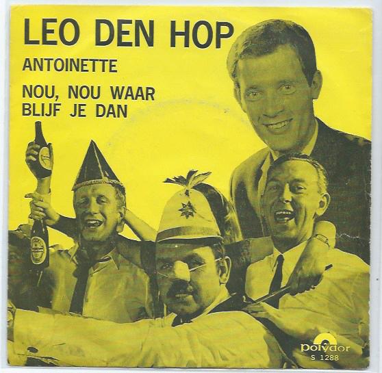 Leo den Hop- Antoinette, Cd's en Dvd's, Vinyl | Nederlandstalig, Zo goed als nieuw, Levenslied of Smartlap, Overige formaten, Verzenden