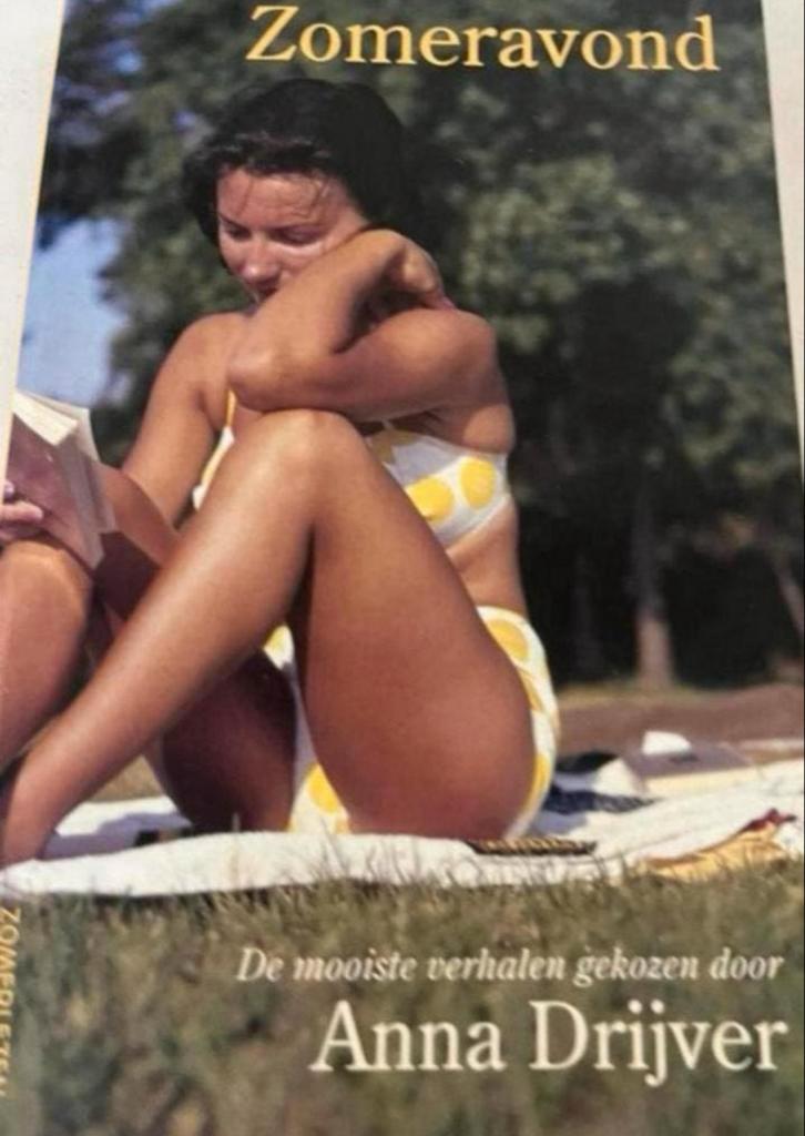 Zomeravond: De mooiste verhalen gekozen door Anna Drijver, Ophalen of Verzenden, Zo goed als nieuw