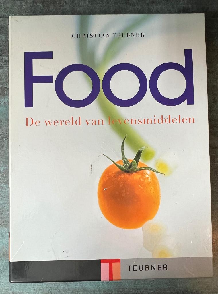 Christian Teubner Food.De wereld van levensmiddelen., Boeken, Ophalen of Verzenden, Zo goed als nieuw