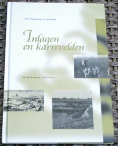 Inlagen en karrevelden. Zeeland. Kuipers. ISBN 9072138856., Ophalen of Verzenden, Zo goed als nieuw