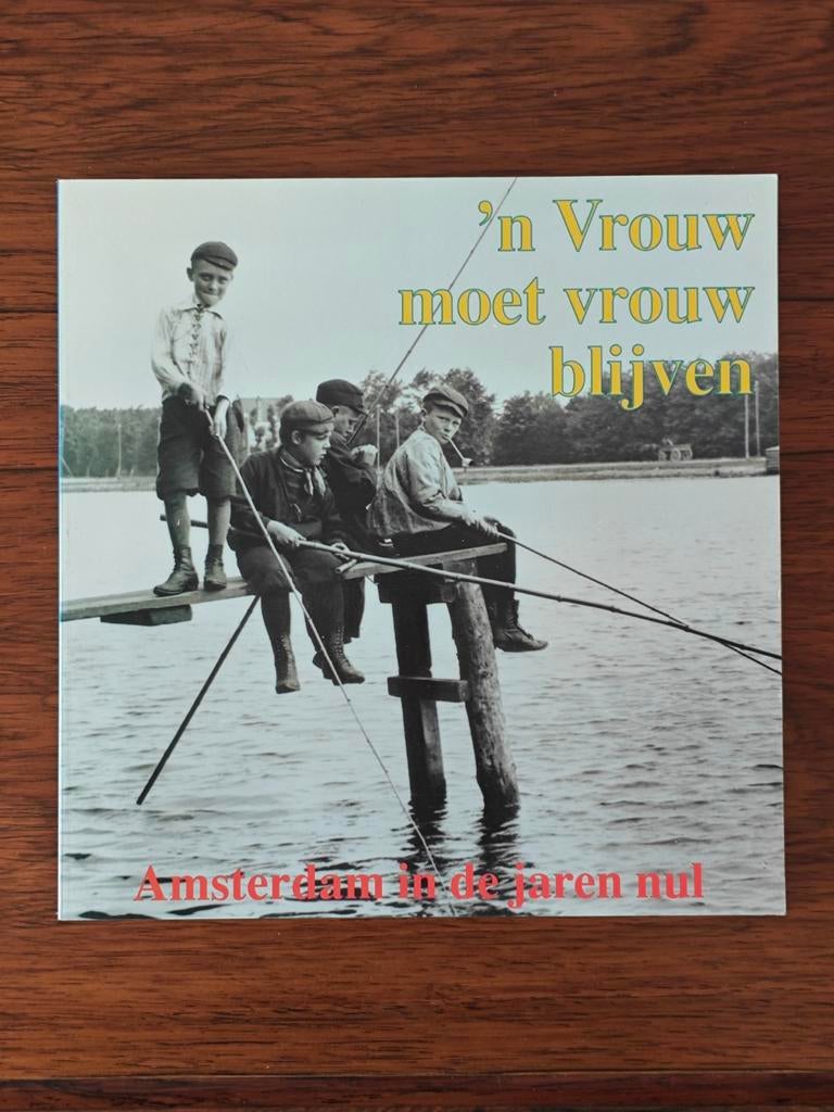 'n Vrouw moet vrouw blijven., Ophalen of Verzenden, Zo goed als nieuw, Onbekend