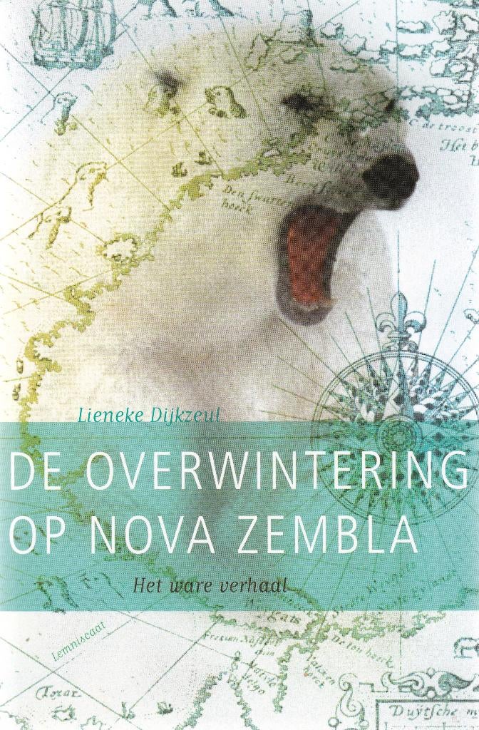 Lieneke Dijkzeul Overwintering op Nova Zembla, Boeken, Ophalen of Verzenden, Zo goed als nieuw
