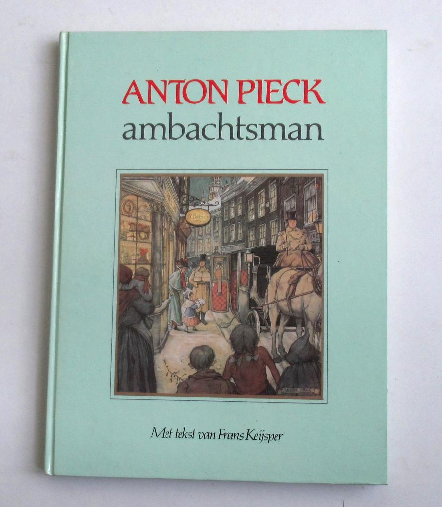Anton Pieck Ambachtsman geïllustreerd artboek., Antiek en Kunst, Ophalen of Verzenden