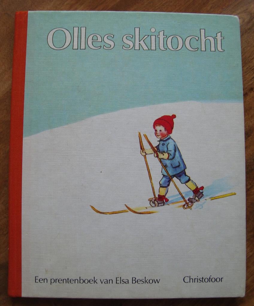 Olles skitocht - Elsa Beskow, Gelezen, Elsa Beskow, Fictie algemeen, Ophalen of Verzenden