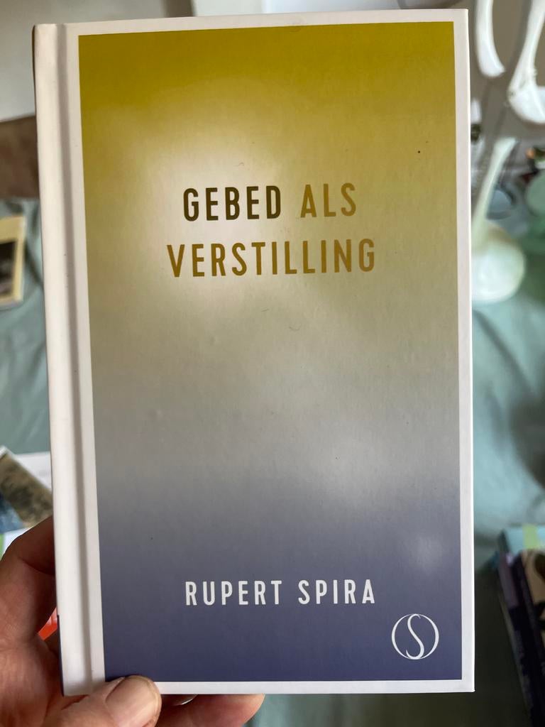Gebed als Verstilling - Rupert Spira, Boeken, Ophalen of Verzenden, Nieuw, Spiritualiteit algemeen, Achtergrond en Informatie