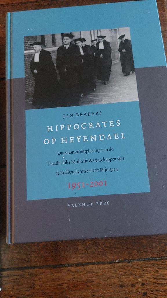 Jan Braber: HIPPOCRATES OP HEYENDAEL - medische faculteit, Ophalen of Verzenden, 20e eeuw of later, Zo goed als nieuw