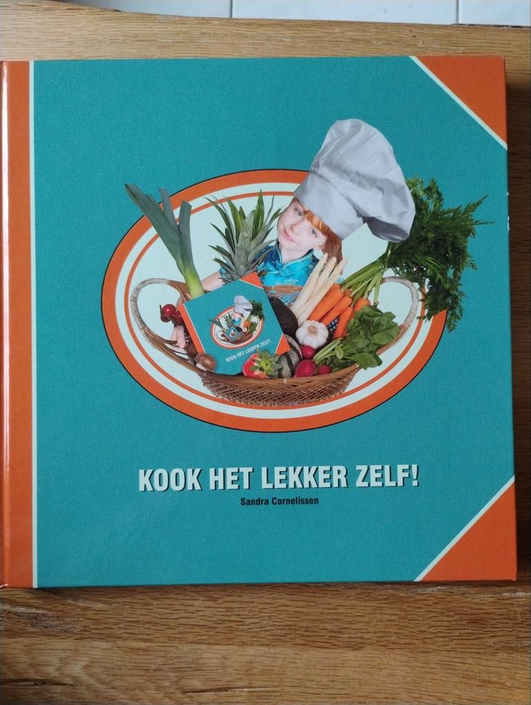 Kook het lekker zelf! - Sandra Cornelissen, Gezond koken, Sandra Cornelissen, Ophalen of Verzenden, Zo goed als nieuw