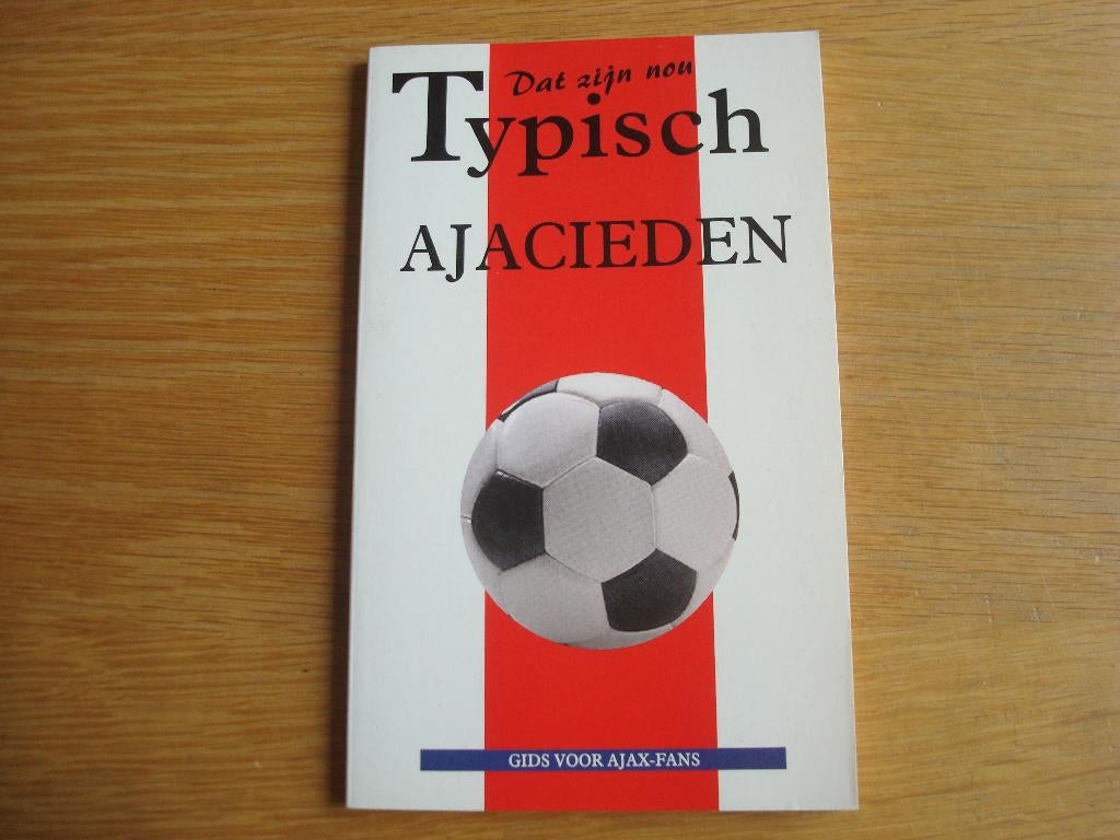 Boekje Typisch Ajacieden  Ajax voetbal, Ophalen of Verzenden, Zo goed als nieuw, Ajax, Boek of Tijdschrift