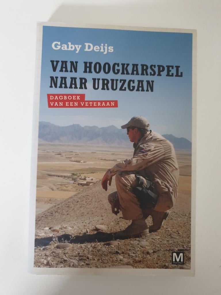 Dagboek van een veteraan: Van Hoogkarspel naar Uruzgan, Boeken, Ophalen of Verzenden, Gelezen