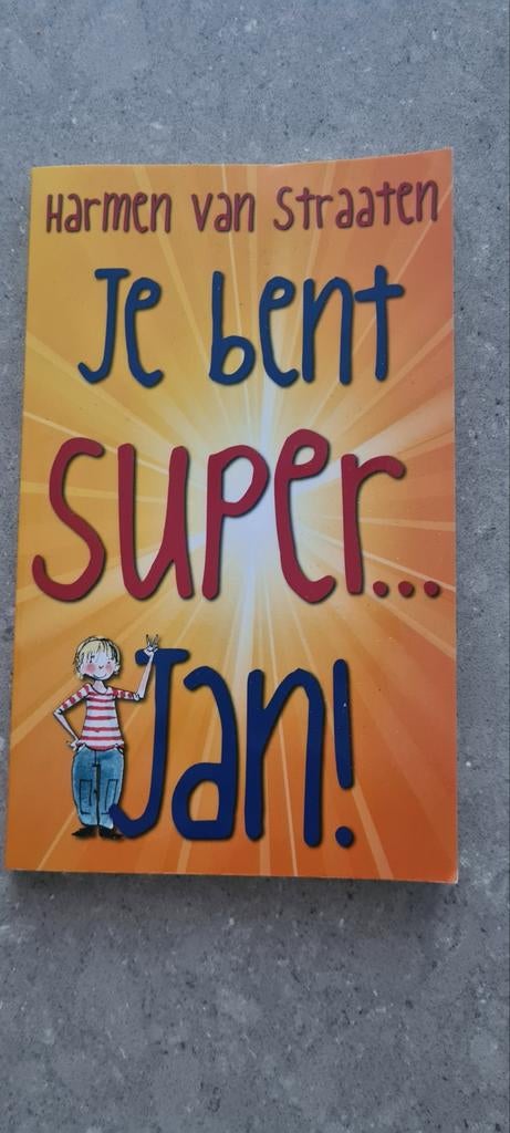 Je bent super... Jan! - Harmen van Straaten, Fictie algemeen, Harmen van Straaten, Ophalen of Verzenden, Zo goed als nieuw