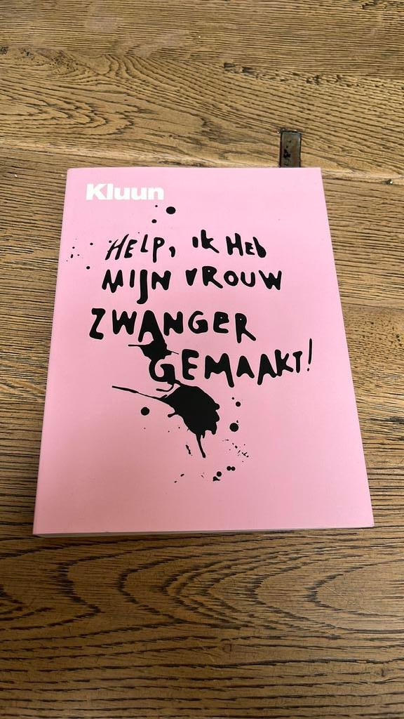 Help, ik heb mijn vrouw zwanger gemaakt! – Kluun, Ophalen, Zo goed als nieuw, Zwangerschap en Bevalling