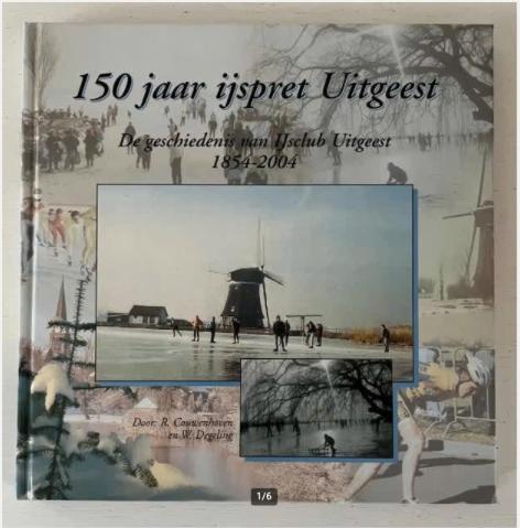 150 jaar ijspret Uitgeest - Ron Couwenhoven, Ophalen of Verzenden, Zo goed als nieuw