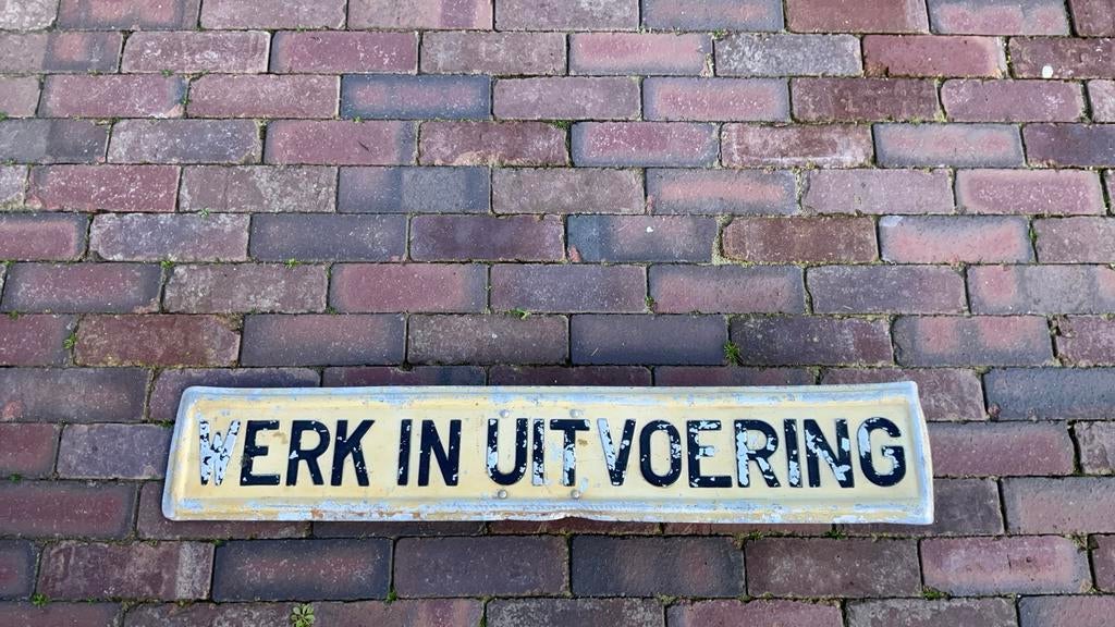 Werk in uitvoering bord, Ophalen of Verzenden, Gebruikt