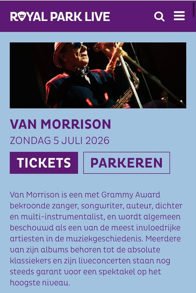 Van Morrison 2X zitplaats Royal Park Live + Parkeren, Twee personen