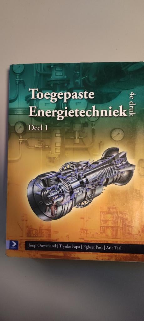 Toegepaste energietechniek deel 1 4e druk, Boeken, Ophalen of Verzenden, Beta, Zo goed als nieuw, HBO