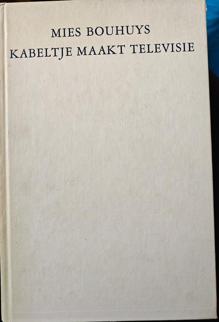 Kabeltje maakt televisie - Mies Bouhuys, Ophalen of Verzenden, Zo goed als nieuw, Overige onderwerpen