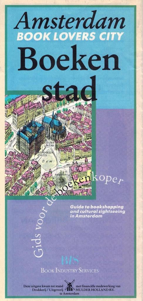 Amsterdam Boekenstad. Gids voor de boekenkoper., Ophalen of Verzenden, Zo goed als nieuw
