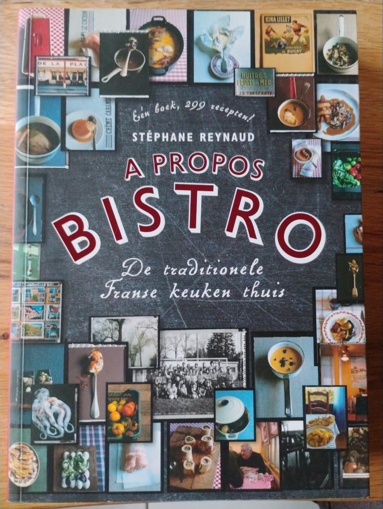 A Propos Bistro - Frans Kookboek, Gezond koken, Stéphane Reynaud, Zo goed als nieuw, Frankrijk