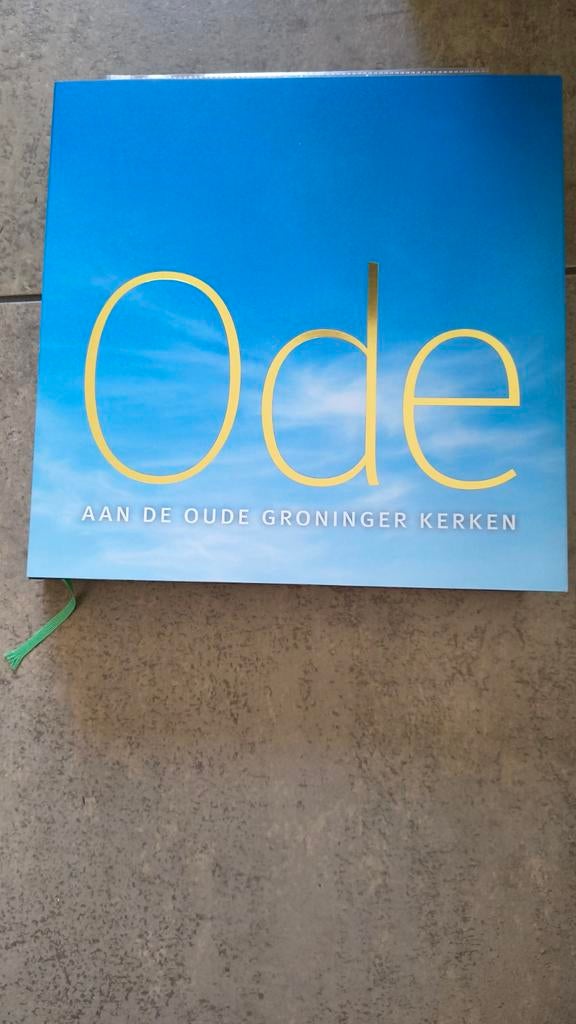 Ode aan de Oude Groninger Kerken - Boek, Ophalen, Zo goed als nieuw, Onbekend, Christendom | Protestants