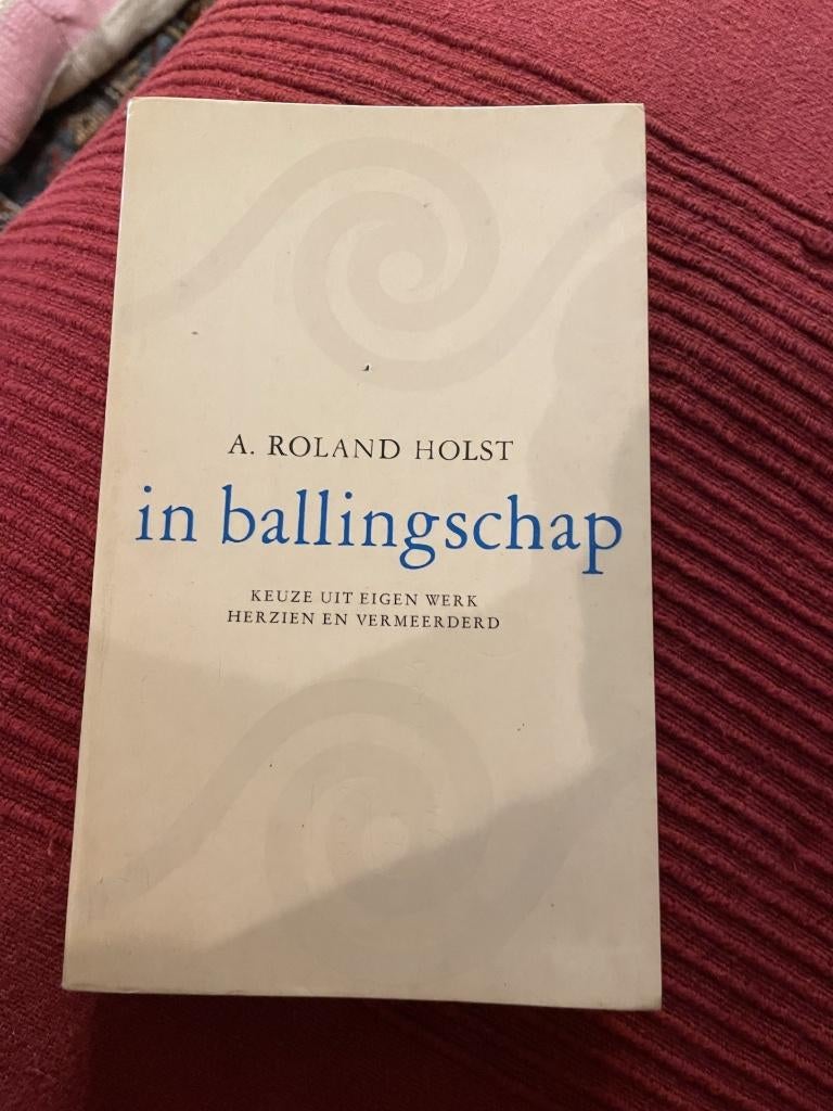 A. Roland holst/in ballingschap/ gedichtenbundel, Ophalen of Verzenden, Zo goed als nieuw
