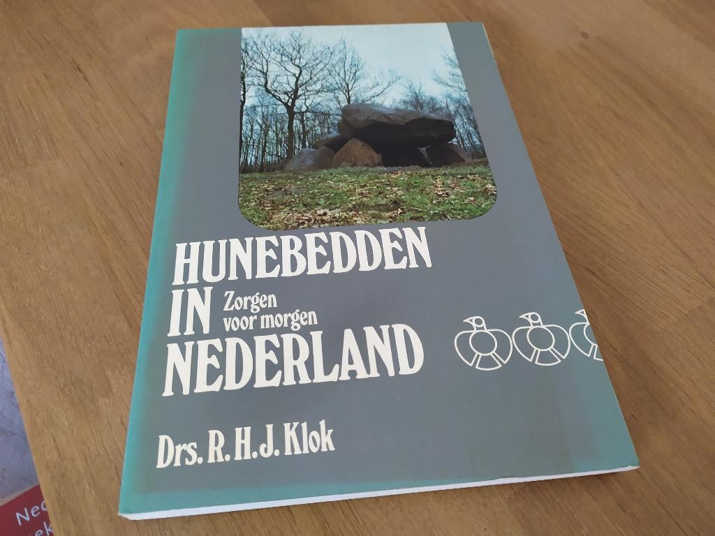 Hunebedden in Nederland - Zorgen voor morgen, Ophalen of Verzenden, 14e eeuw of eerder, Gelezen