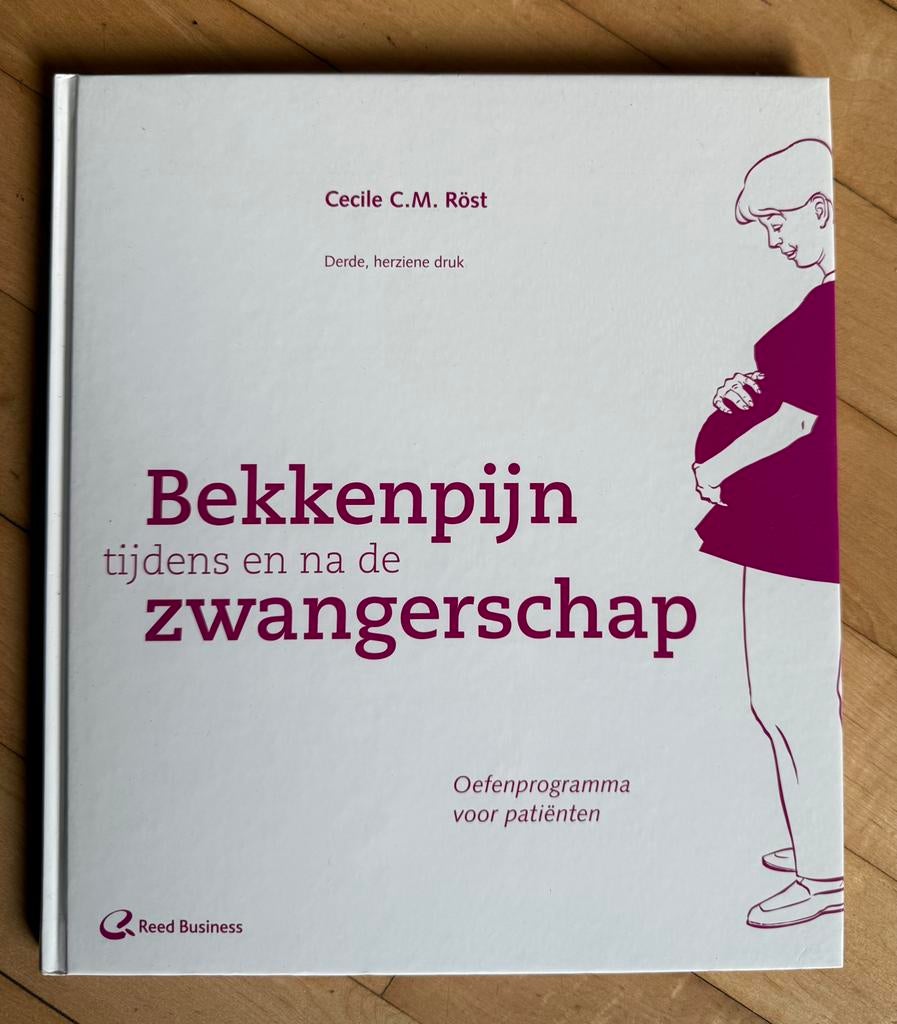 Cecile C.M. Röst - Bekkenpijn tijdens en na de zwangerschap, Boeken, Wetenschap, Zo goed als nieuw, Ophalen of Verzenden