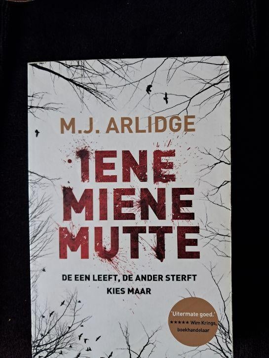 Iene Miene Mutte : M.J. Arlidge, Ophalen of Verzenden, Gelezen