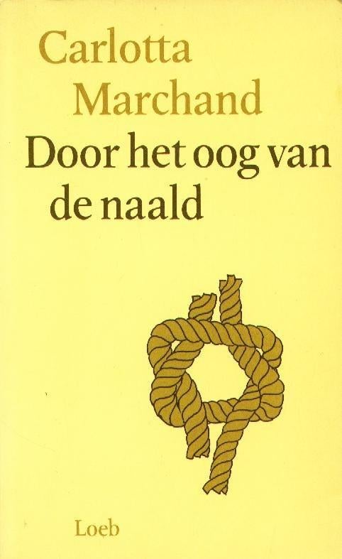Door het oog van de naald - Carlotta Marchand, Boeken, Oorlog en Militair, Gelezen, Overige onderwerpen, Tweede Wereldoorlog, Ophalen of Verzenden