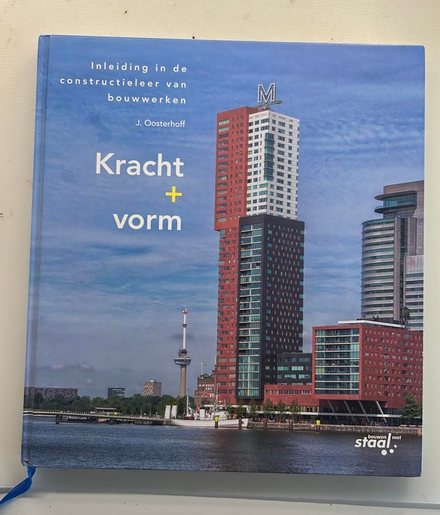 J. Oosterhoff - Kracht plus vorm, Ophalen of Verzenden, Zo goed als nieuw, J. Oosterhoff, Bouwkunde