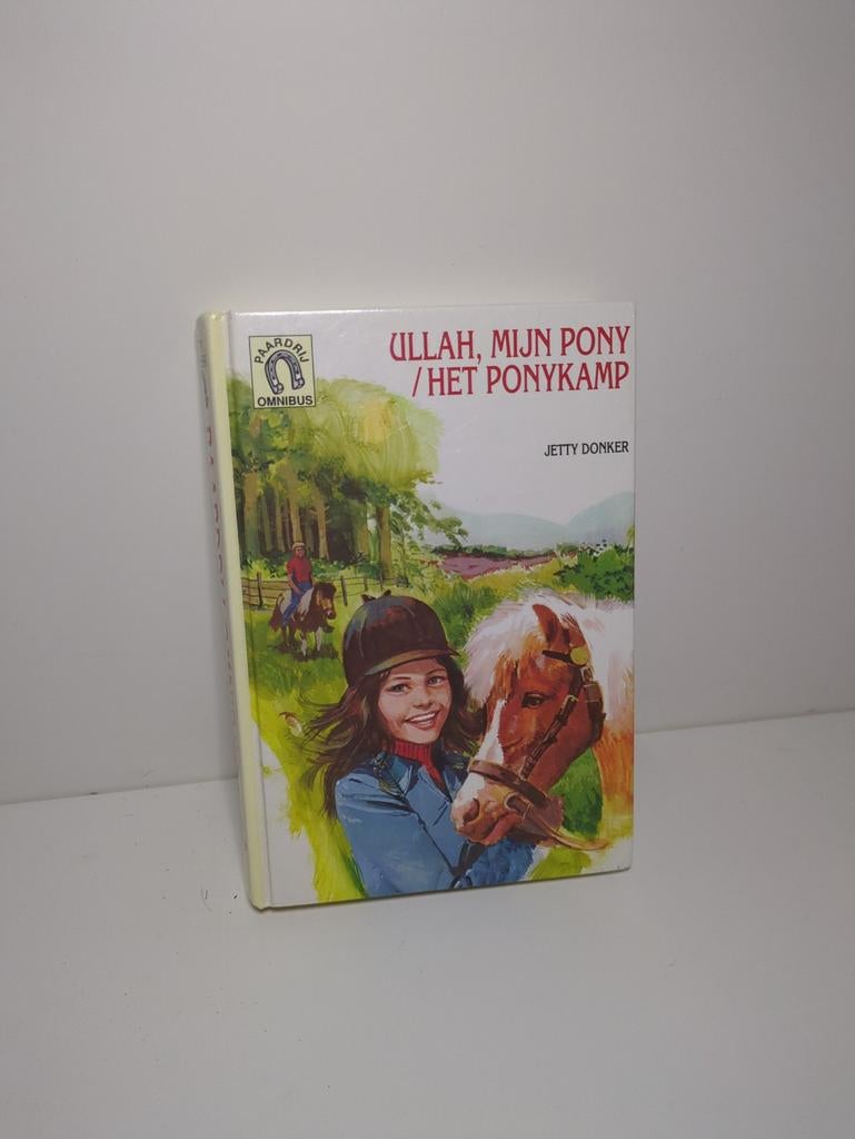 Boek: omnibus l. Ullah, mijn pony/het ponykamp, Ophalen of Verzenden, Zo goed als nieuw, Noord-Brabant