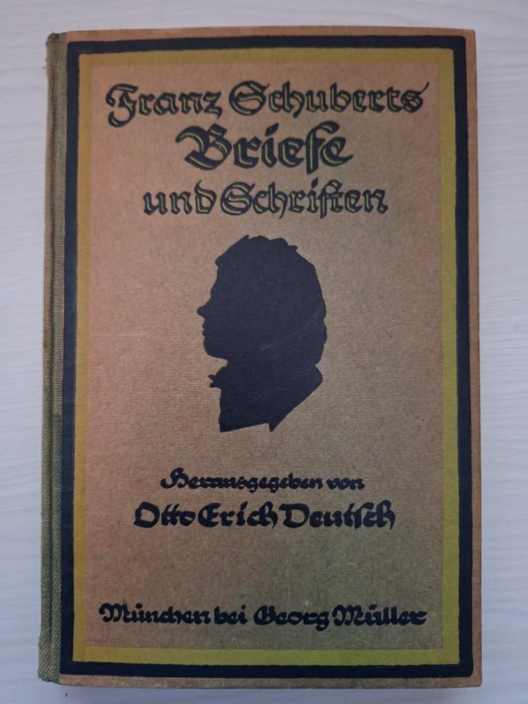 Franz Schuberts Briefe und Schriften - Otto Erich Deutsch, Ophalen of Verzenden