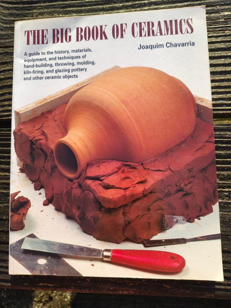 The Big Book of Ceramics - Handboek Keramiek, Boeken, Hobby en Vrije tijd, Ophalen of Verzenden, Zo goed als nieuw, Kleien en Boetseren