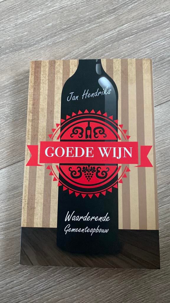 Jan Hendriks - Goede wijn, Ophalen of Verzenden, Zo goed als nieuw, Jan Hendriks
