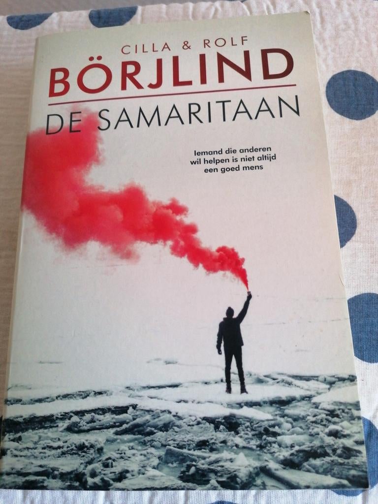 De Samaritaan van Cilla en Rolf Borjlind, Gelezen, Scandinavië, Ophalen of Verzenden, Cilla en Rolf Borjlind