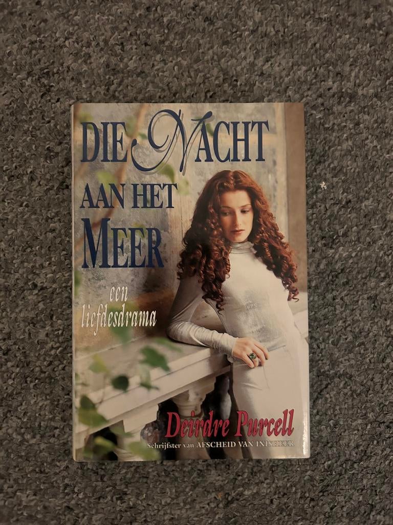 Die Nacht aan het Meer - Deirdre Purcell, Ophalen of Verzenden, Zo goed als nieuw, Nederland