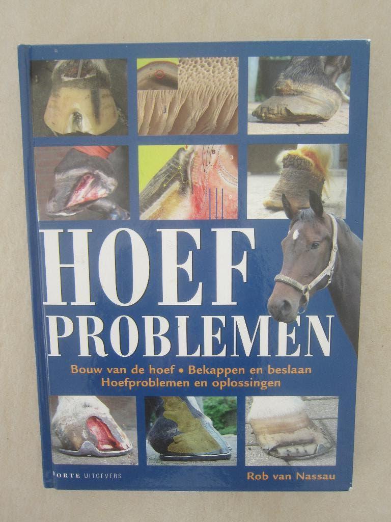 boek paarden Hoefproblemen en oplossingen Rob van Nassau, Dieren en Toebehoren, Ophalen of Verzenden, Zo goed als nieuw