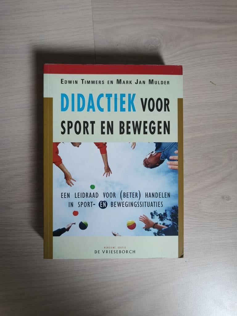 E. Timmers - Didactiek voor Sport en Bewegen, Boeken, Wetenschap, Zo goed als nieuw, Sociale wetenschap, Ophalen of Verzenden