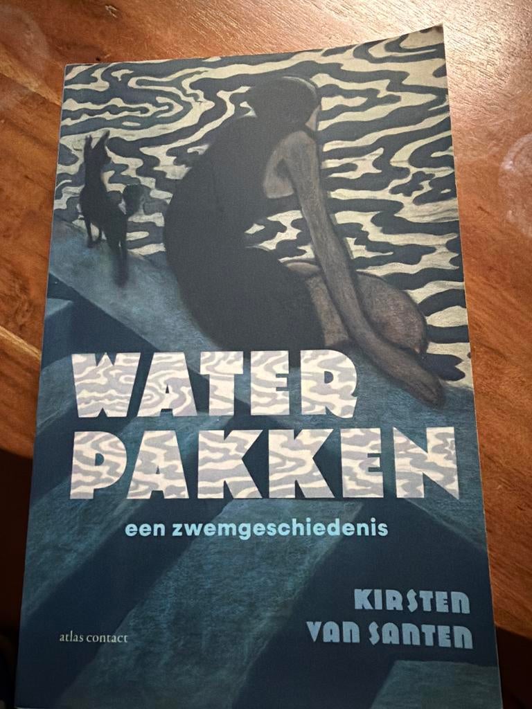 Water Pakken: Een Zwemgeschiedenis - Kirsten van Santen, Ophalen of Verzenden, Zo goed als nieuw, Watersport en Hengelsport