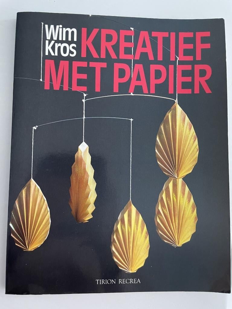 Kreatief met papier /wim kros, Ophalen of Verzenden, Zo goed als nieuw, Overige onderwerpen