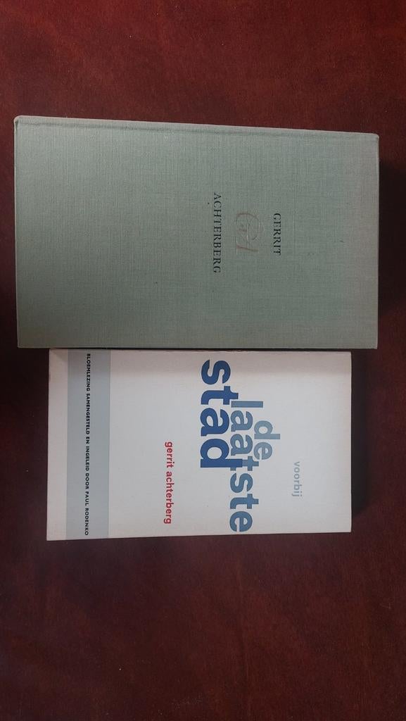 Dichtbundels Gerrit Achterberg: De laatste stad & Gerrit, Boeken, Gedichten en Poëzie, Ophalen of Verzenden